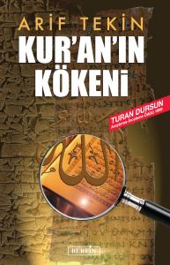 Kuran'ın Kökeni Kuran'ın Kökeni
