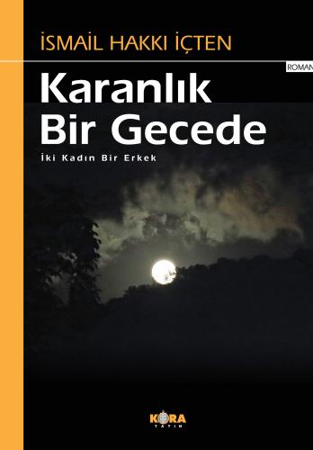 Karanlık Bir Gecede